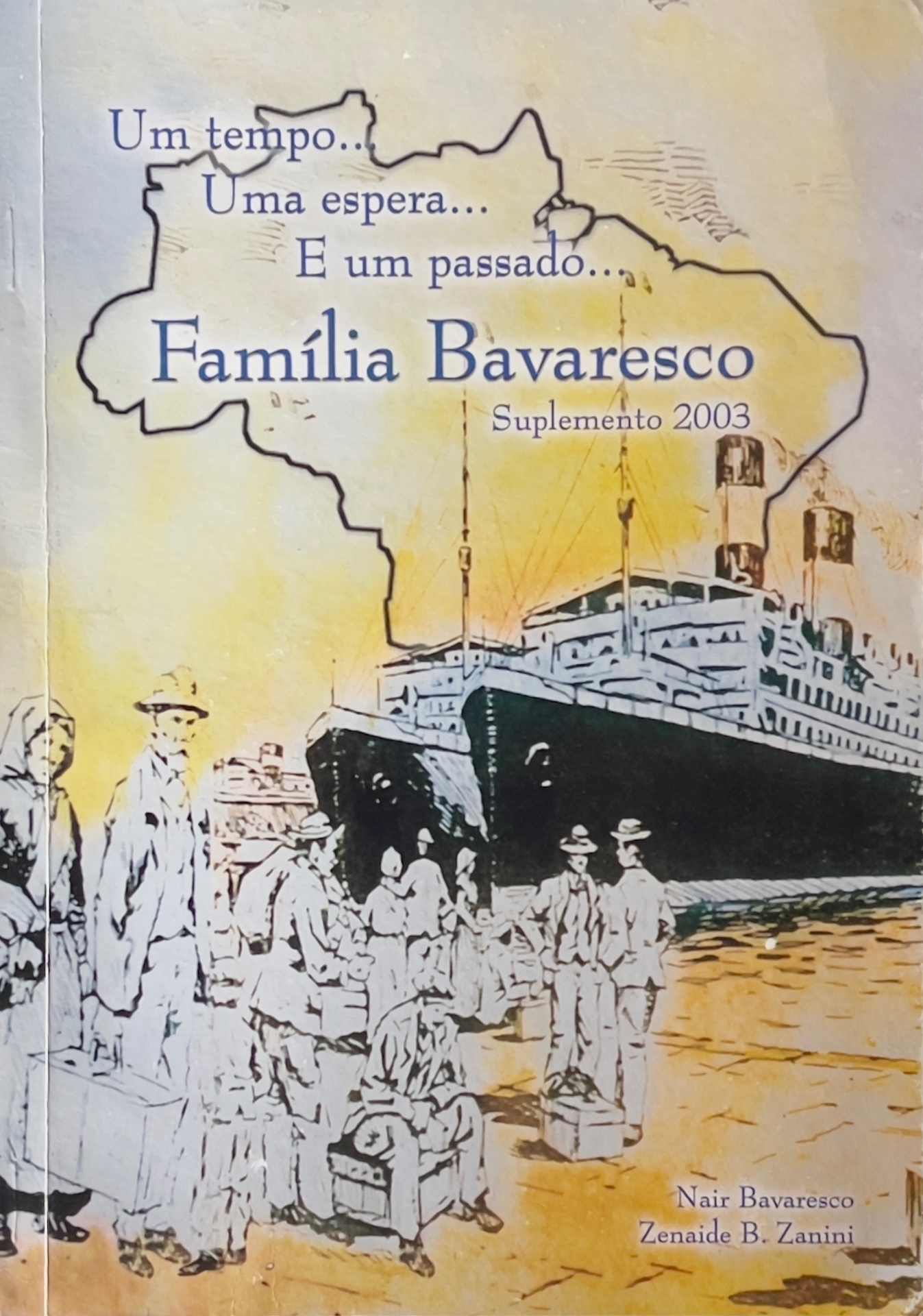 Capa de Um tempo… Uma espera… E um passado… Família Bavaresco